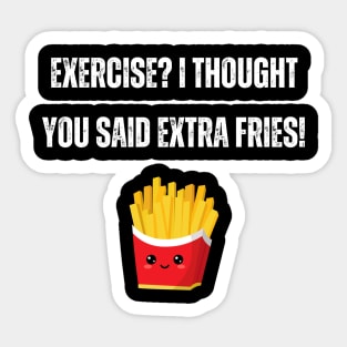 Exercise Fries Food Joke Sticker